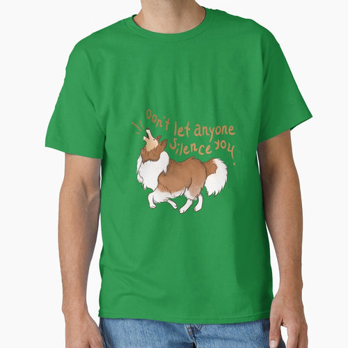 Barking Sheltie ( shetland sheepdog ) Don't let anyone silence you by Olga Osinovsky