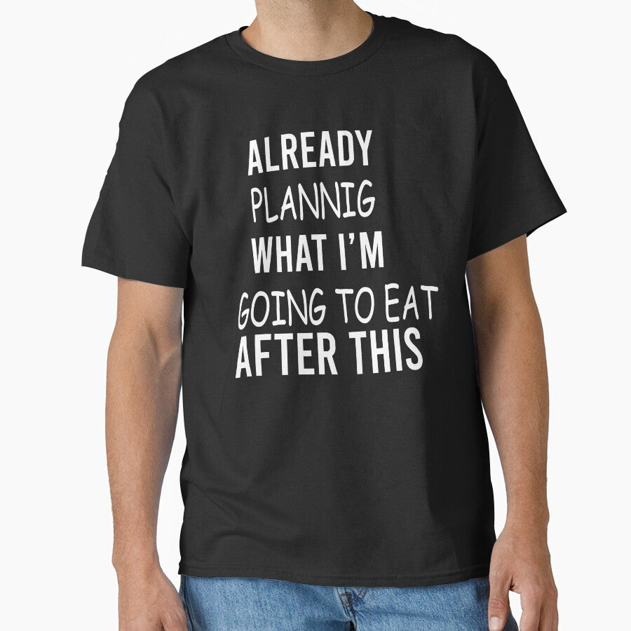 Already planning what I'm going to eat after this Slim Fit T-Shirt by paradise Shop ⭐⭐⭐⭐⭐