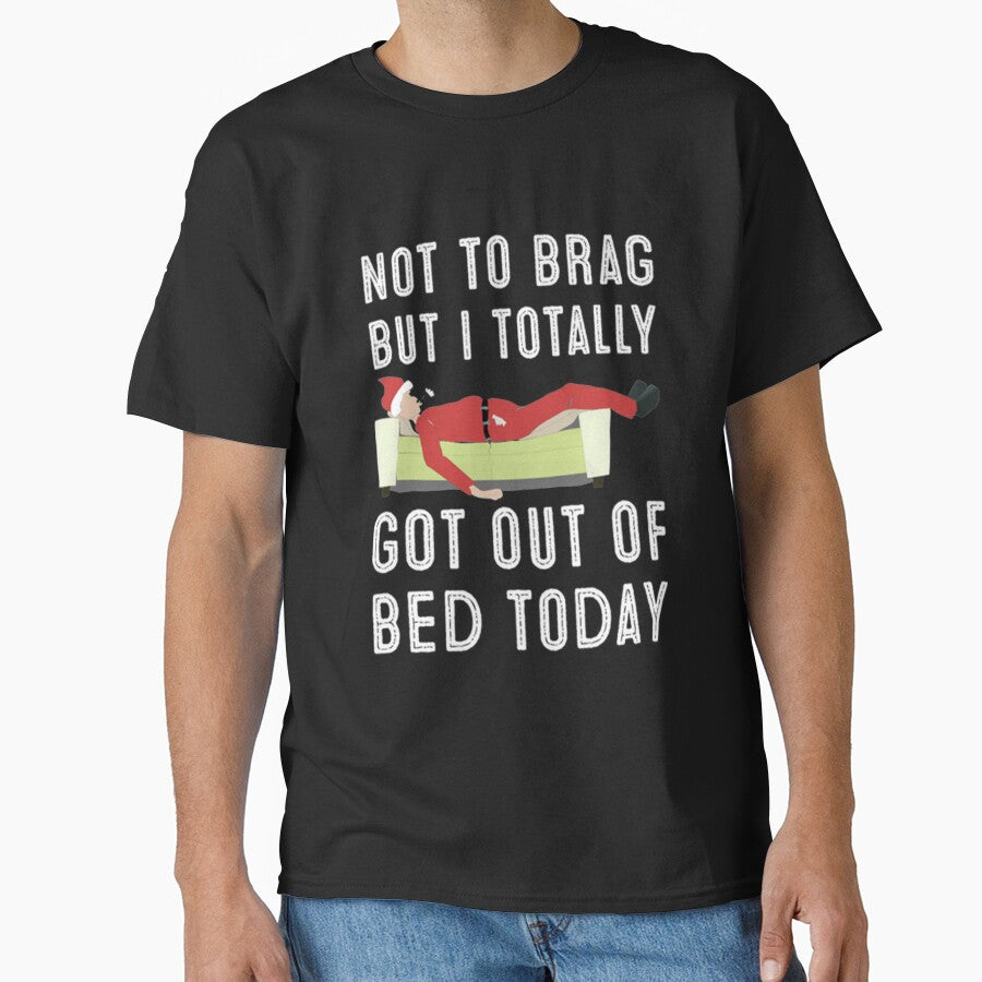 Not To Brag But I Got Out Of Bed by PixelsNotPens