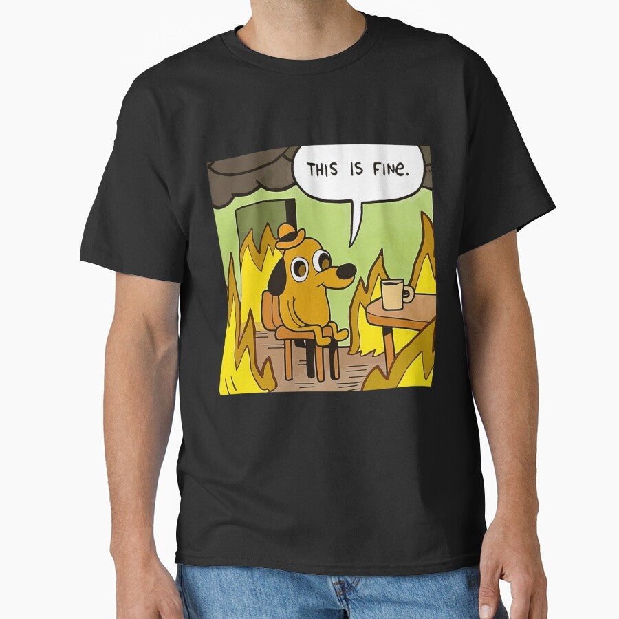 This Is Fine - Funny Meme by Maytham-99