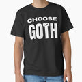 Choose Goth Alternative Dark Aesthetic by Rockstorr