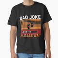DAD JOKE LOADING PLEASE WAIT | PROGRESS BAR SLOGAN by Printoweb