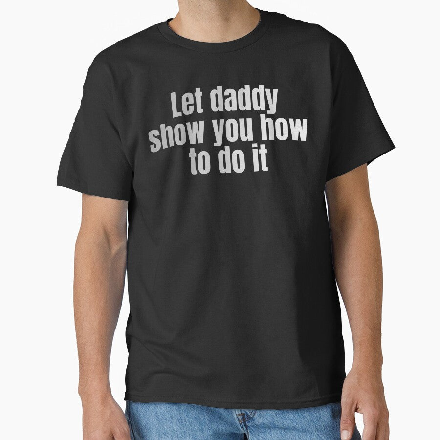 Daddy knows best by TMTshirtz