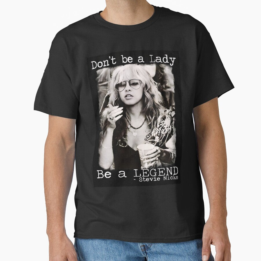 Don't Be a Lady Be a Legend by MikaylaThomps