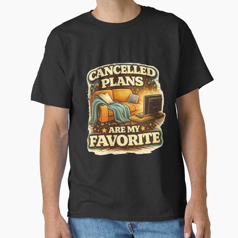 Cancelled Plans Are My Favorite Introvert Humor Design by Tropivaro