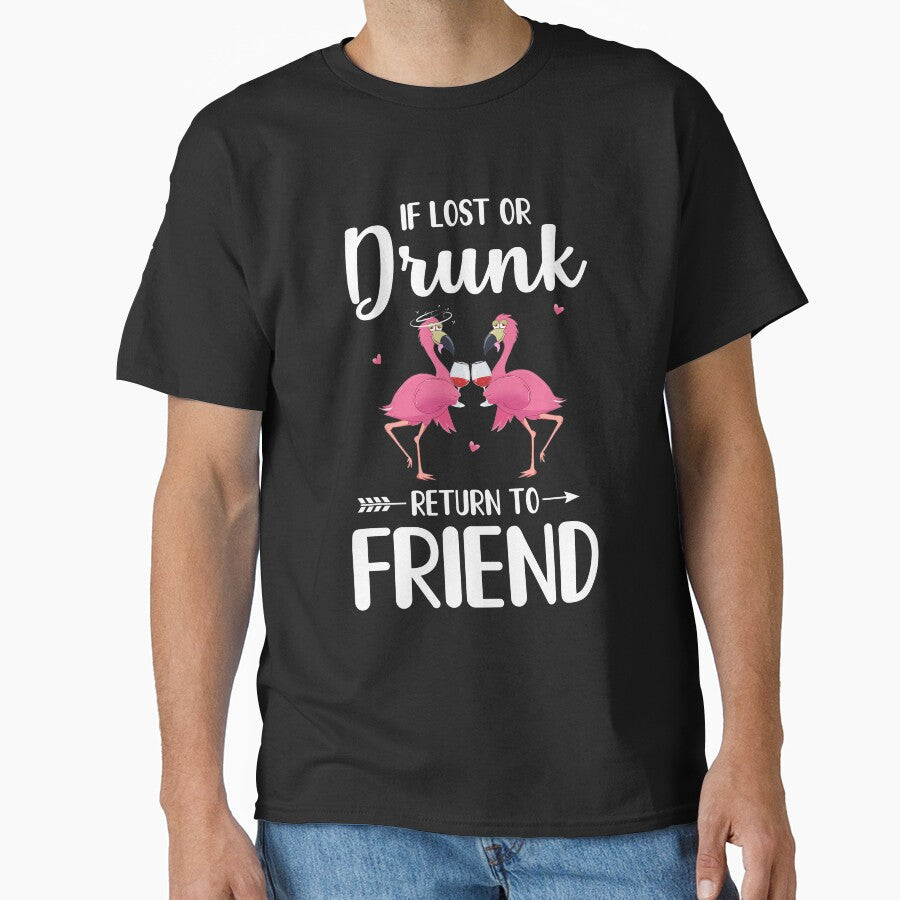 If I Lost Or Drunk Please Return To Friend Flamingo by Brittingham