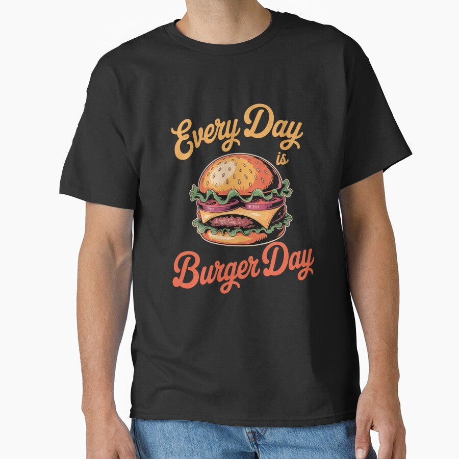 Every Day is Burger Day Hamburger Fast Food Lover by estellaken