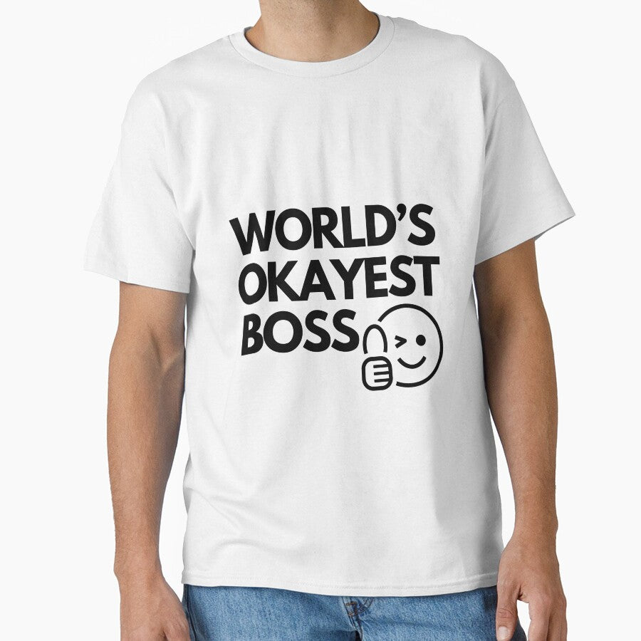World’s Okayest Boss Funny Office Joke by Family Roast Club