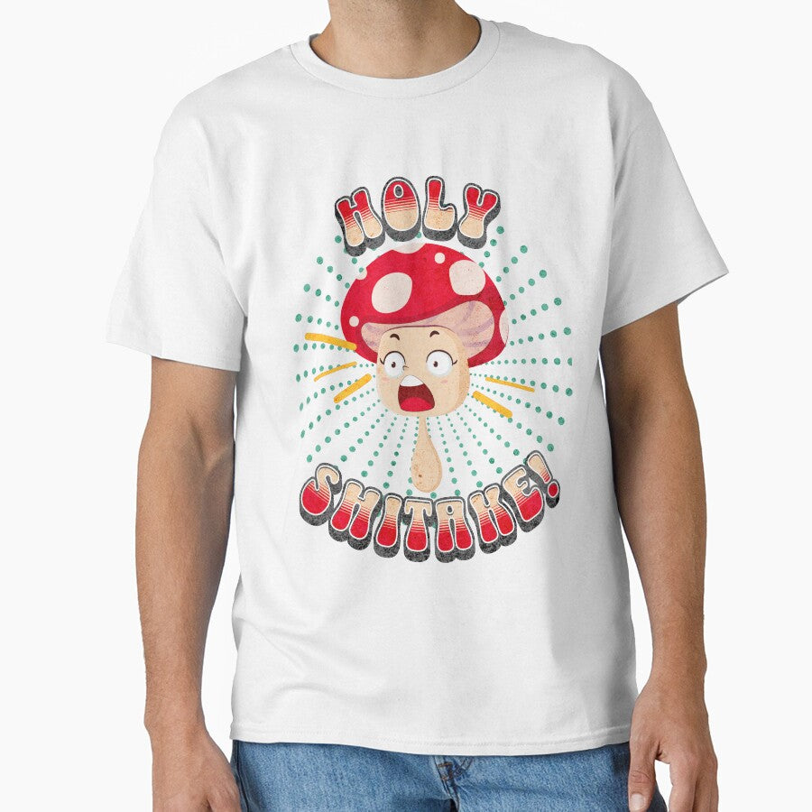 Holy Shitake! Mushroom by MorningTeeNmore