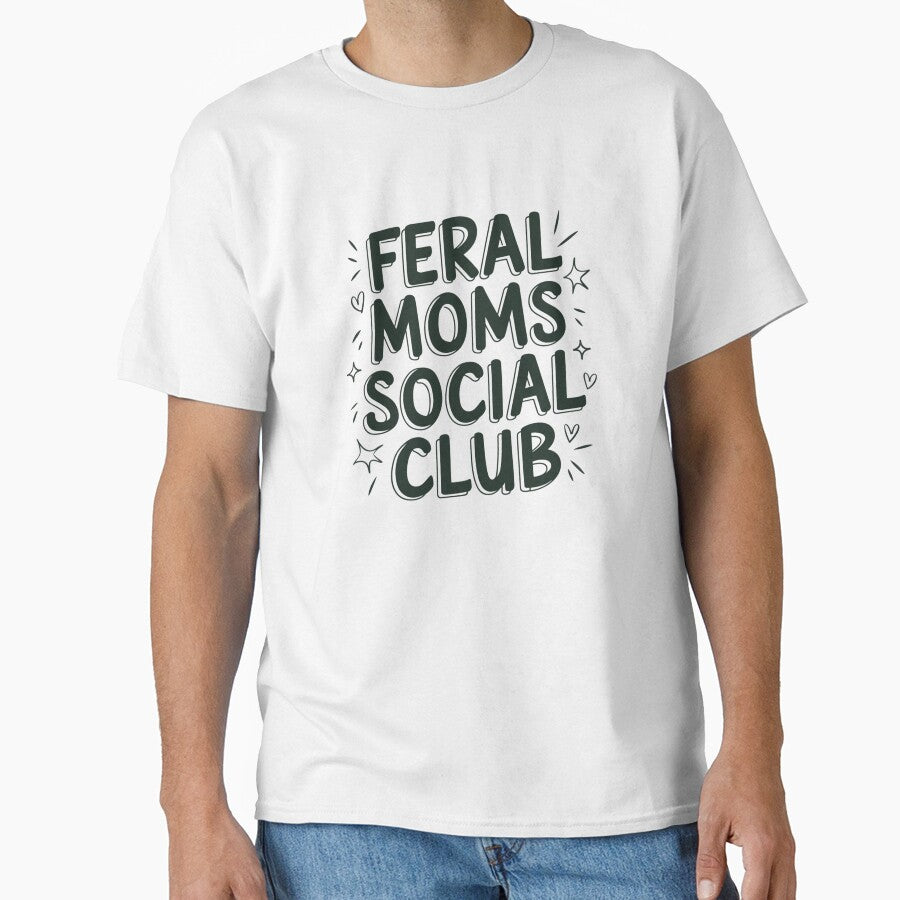 Feral Moms Social Club by SignumShop