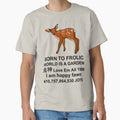 Born To Frolic - Meme, Cute Fawn, Oddly Specific by SpaceDogLaika