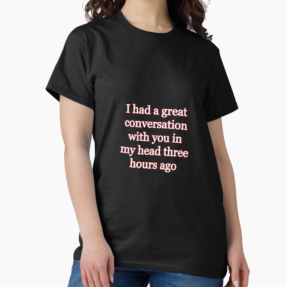 Had a Great Conversation With You in My Head Introvert Funny Quote Design | Social Anxiety Humor | Relatable Quiet People Aesthetic by IntrolyxenShop