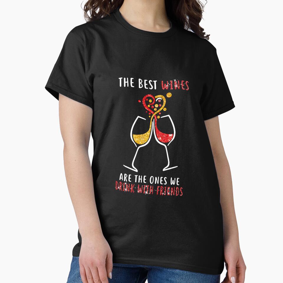 The Best Wines Are The Ones We Drink by NeverLoseSF