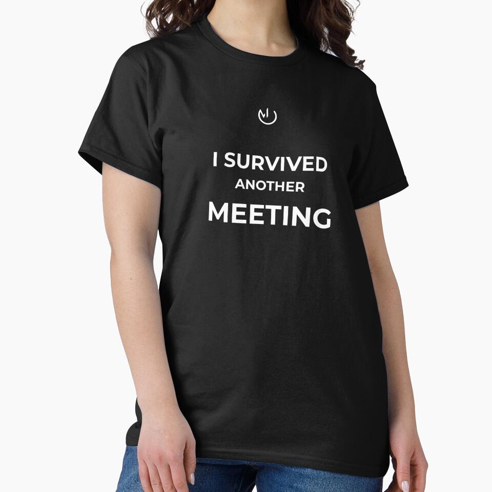 Survived Another Meeting – Funny Office Humor Design by mostly_offline