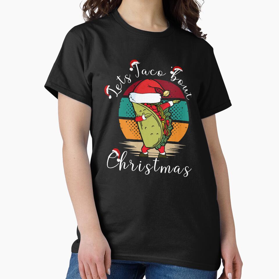 Lets Taco Bout Christmas by Davestre