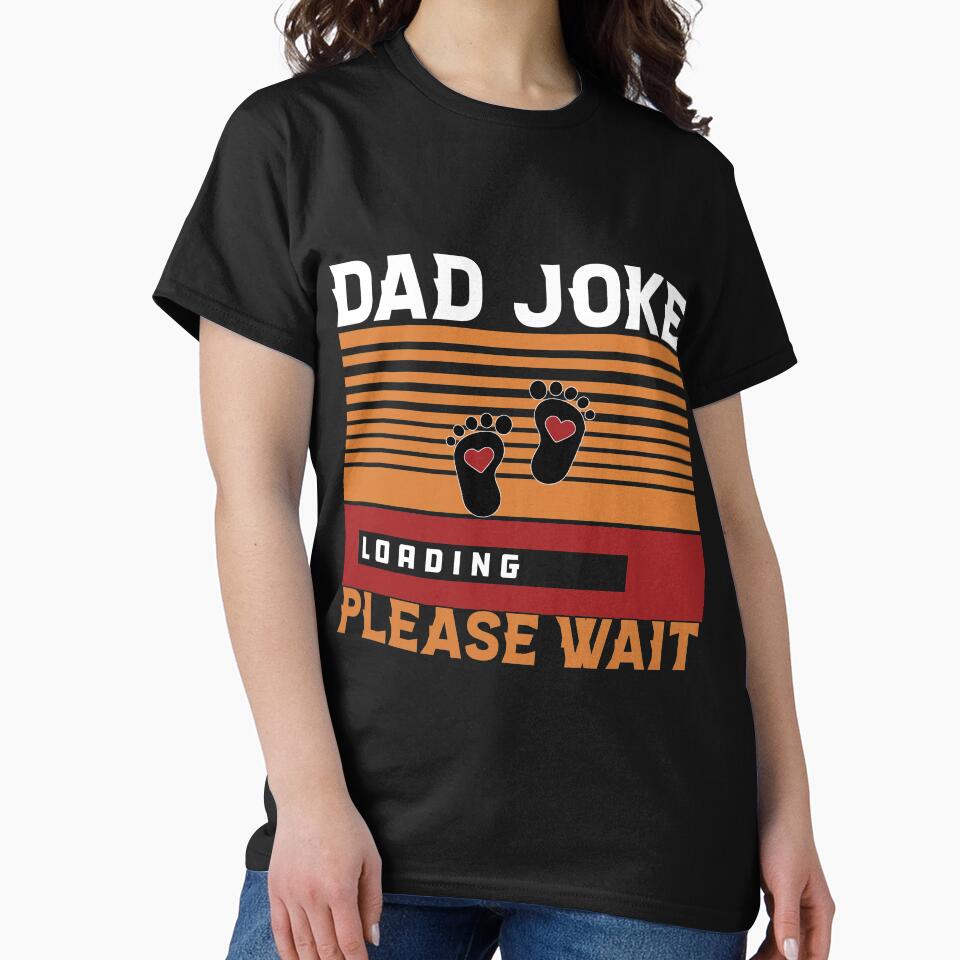 DAD JOKE LOADING PLEASE WAIT | PROGRESS BAR SLOGAN by Printoweb