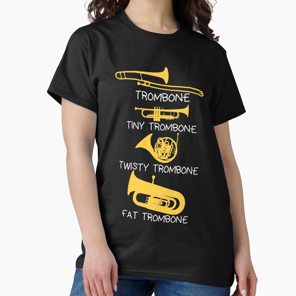 Funny trombone gift, Marching Band, Concert Band - Funny types of trombones by HEJAshirts