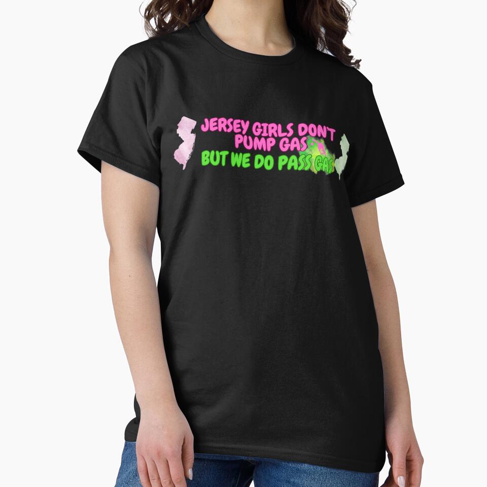 Jersey Girls Don't Pump Gas (but Pass Gas) Bumper Sticker by tasteful-art