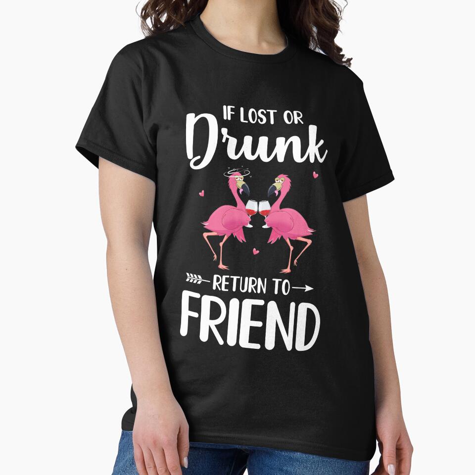 If I Lost Or Drunk Please Return To Friend Flamingo by Brittingham