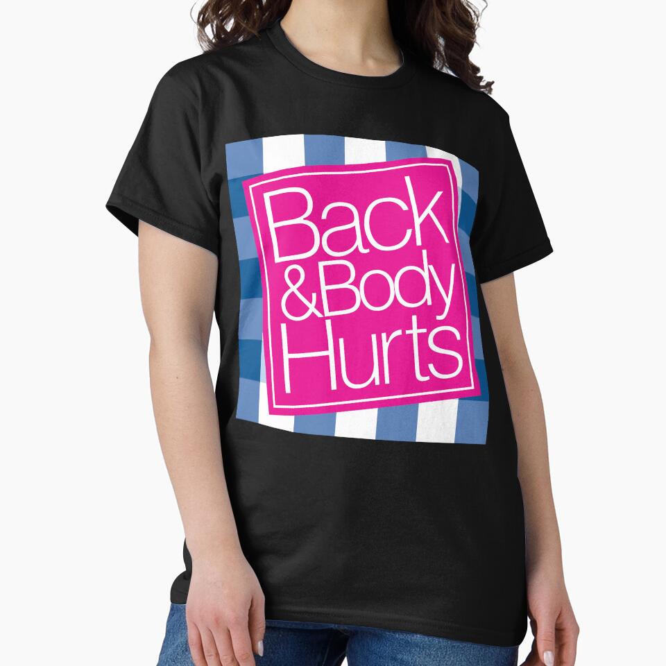 Back and Body Hurts by AZ Squared