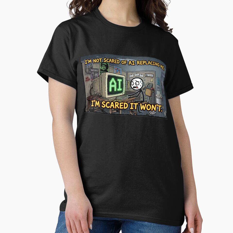 "I'm Not Scared of AI" – Funny Relatable Office Work Humor by MarcjannaArt