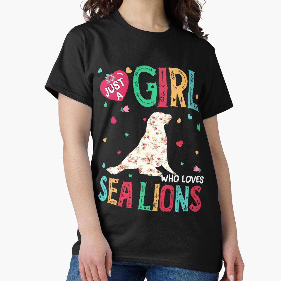 Just A Girl Who Loves Sea lions Flower Women ZooKeeper Gift by mynotn