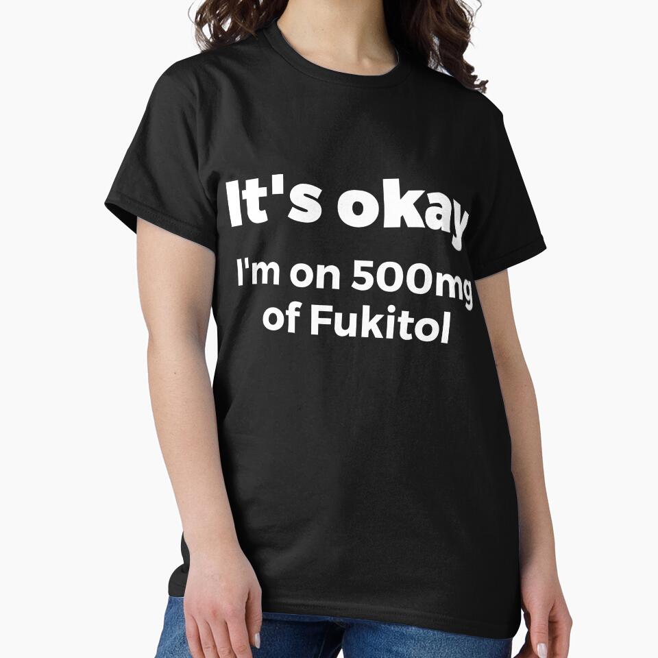 It's okay I'm on 500mg of Fukitol Sassy by RedYolk