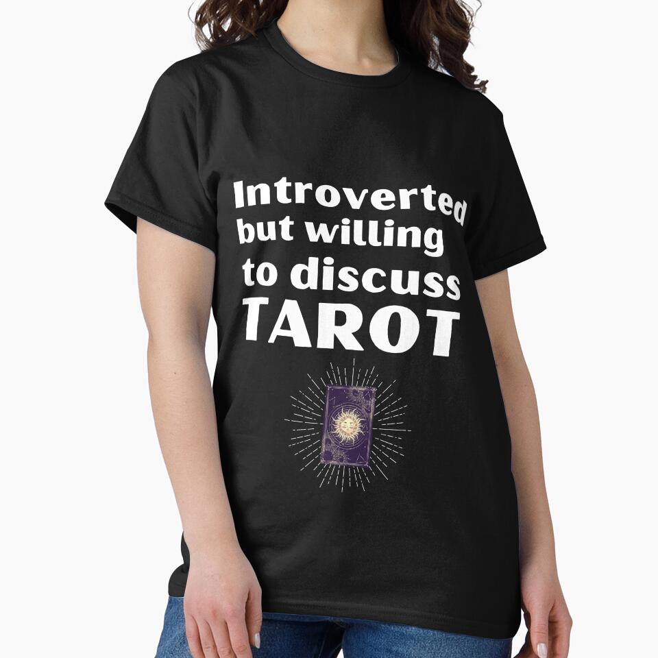 Introverted But Willing To Discuss Tarot Funny Introvert Tshirt by OldSkullDesigns