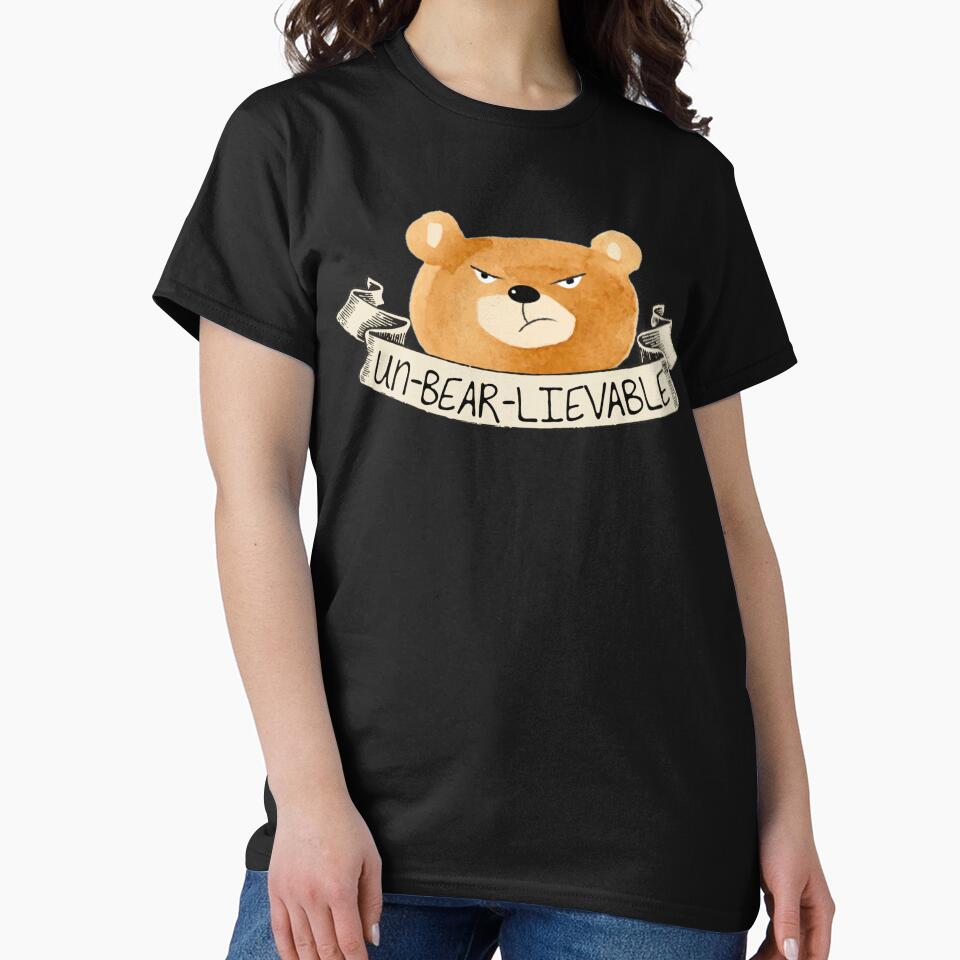 Bear Pun - Unbearlievable Attitude Bear by OnPointLGBTStyles
