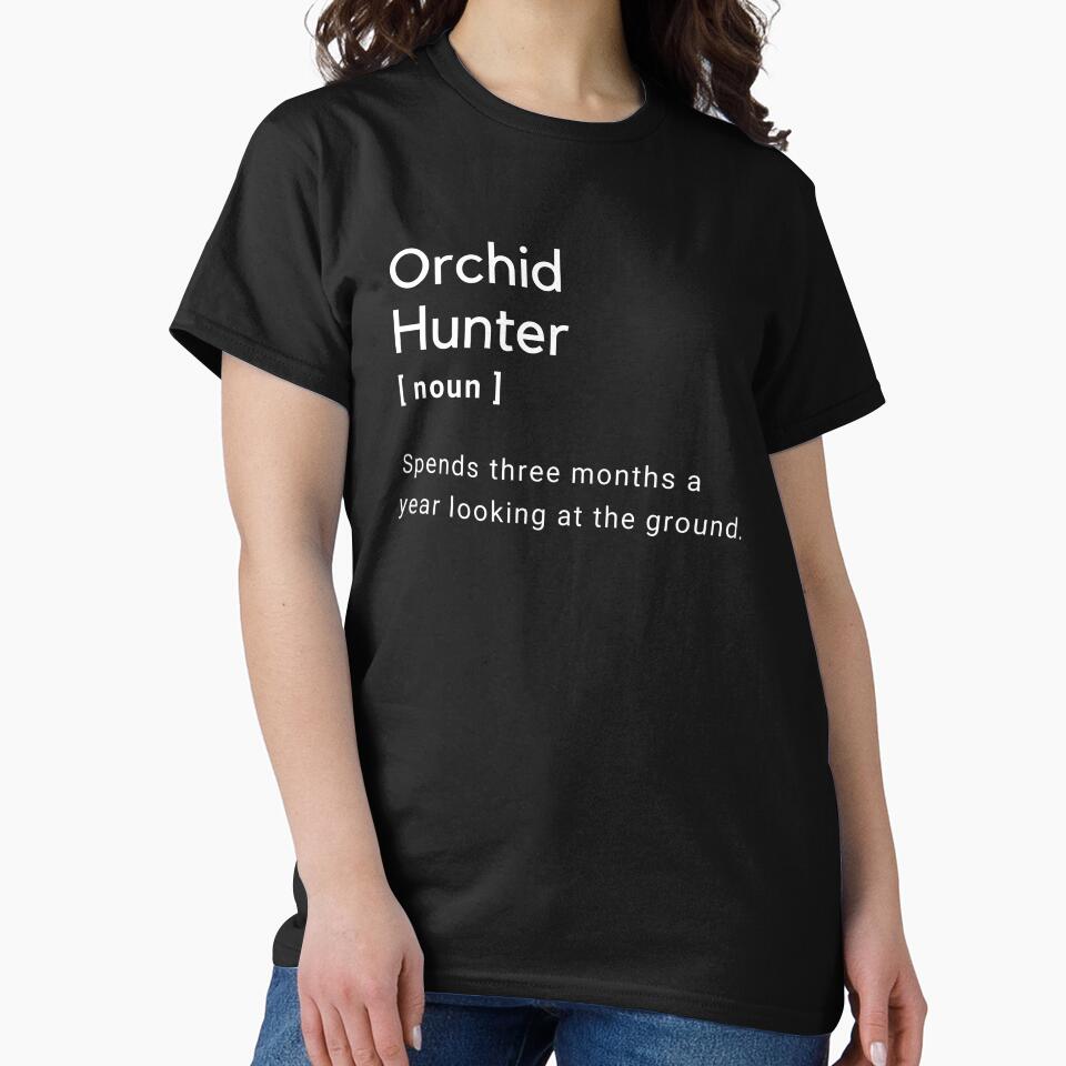 Funny Orchid Hunter Definition by JoWillmot