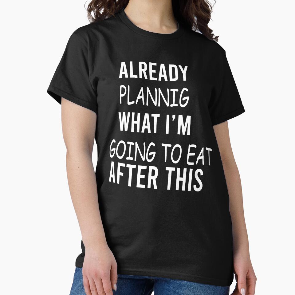 Already planning what I'm going to eat after this Slim Fit T-Shirt by paradise Shop ⭐⭐⭐⭐⭐
