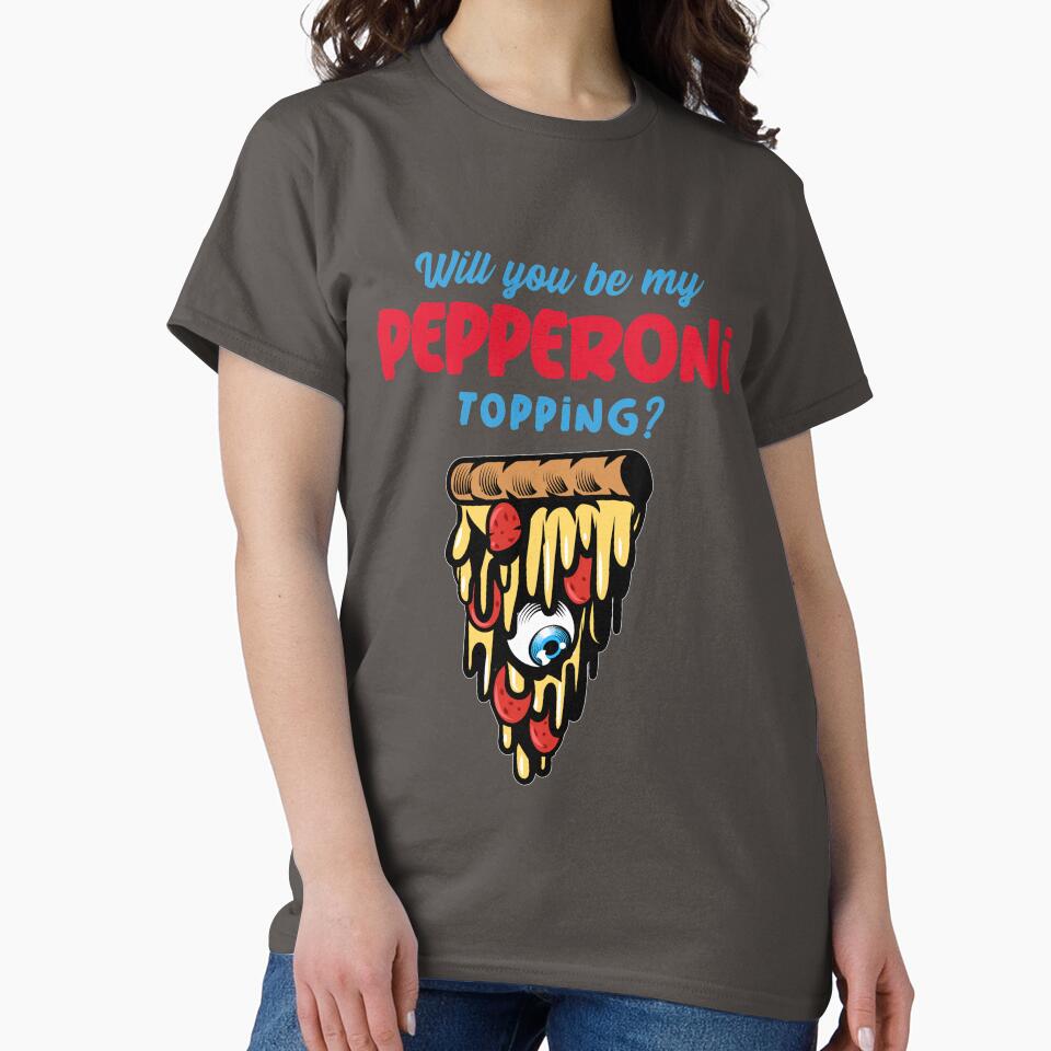 Will You be My Pepperoni Topping by Balkanfood