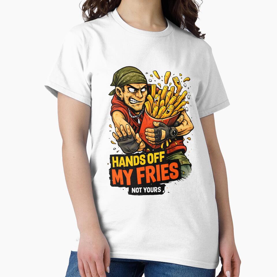 Hands Off My Fries – Funny Food Lover Cartoon Design by Snackwear Apparel
