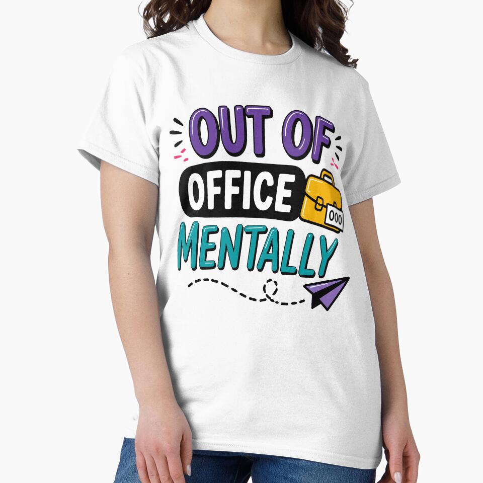 Out Of Office Mentally Funny Office Quote by Gift Phrase Studio