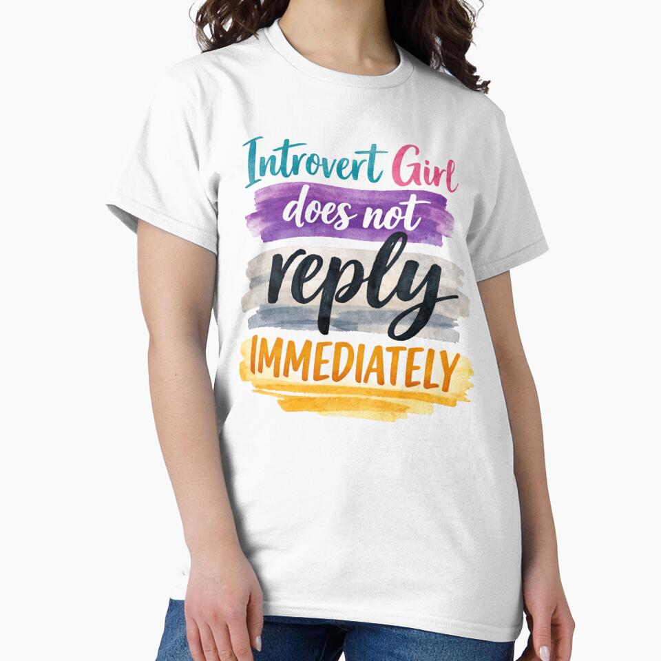 Introvert Girl Does Not Reply Immediately by PamLeeDesign