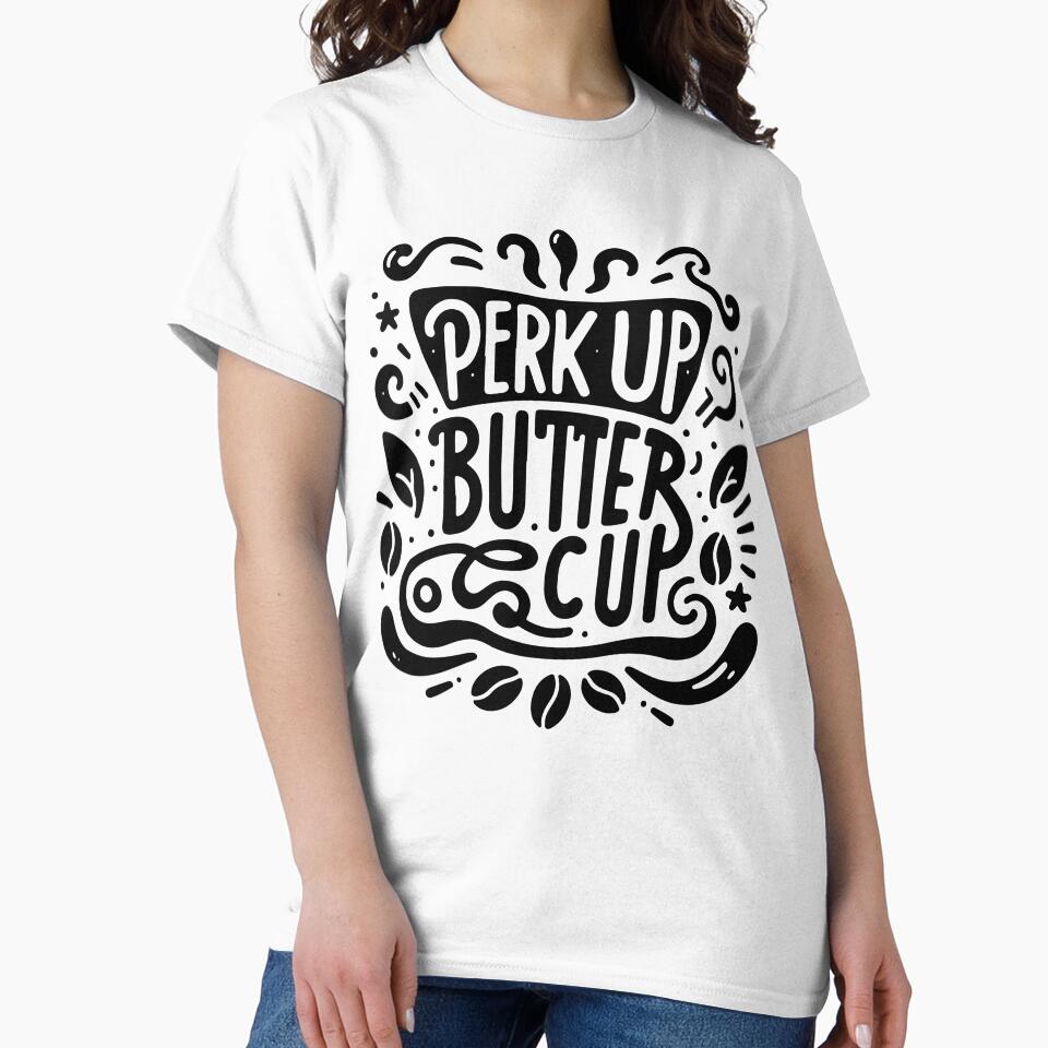 Perk Up Buttercup – Cute Coffee Typography Quote with Beans Illustration by Lulunza