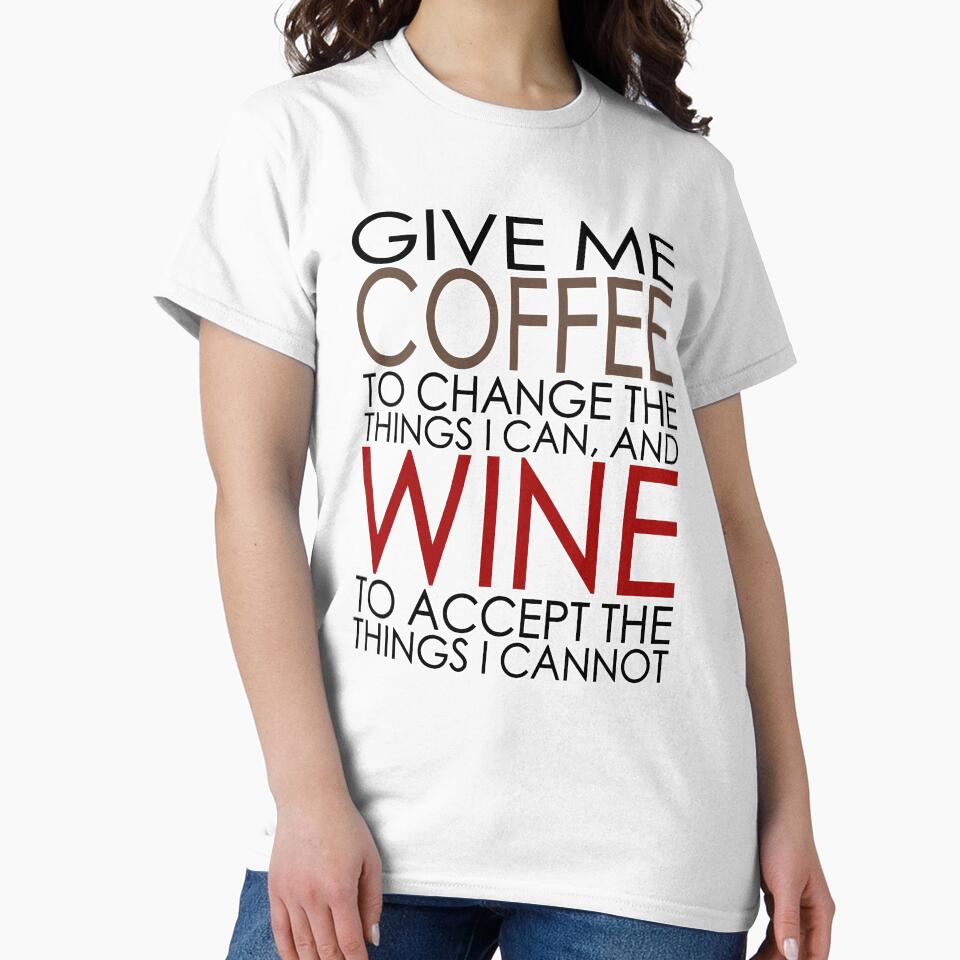 Give Me Coffee To Change Wine To Accept Pun. by Mr Lee