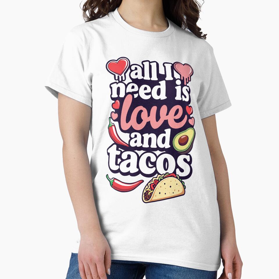 All I Need Is Love and Tacos. by alik7