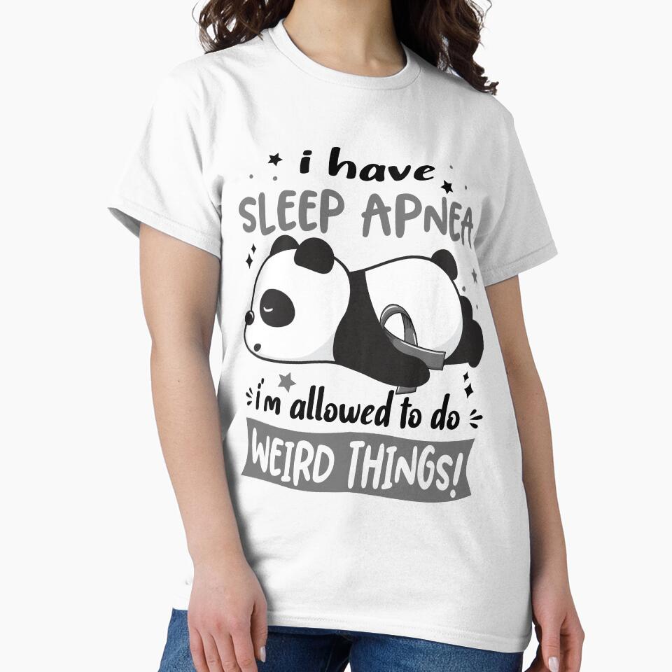 Sleep Apnea Warrior I Have Sleep Apnea I Am Allowed To Do Weird Things! by GennieShop