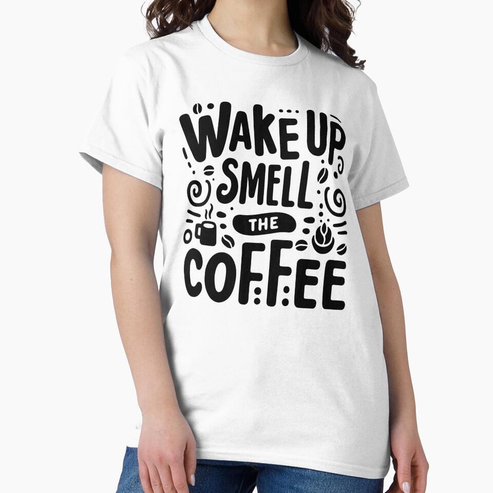 Wake Up Smell The Coffee Quote | Bold Coffee Typography Design by Lulunza