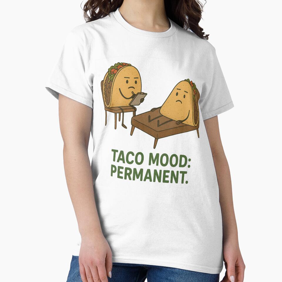 TACO MOOD: PERMANENT by MobredsShop