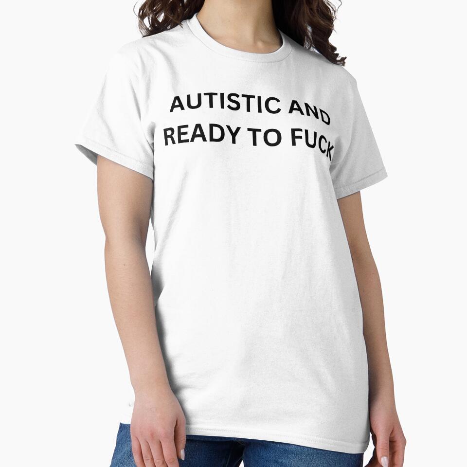 Autistic and ready to f*ck by killzak