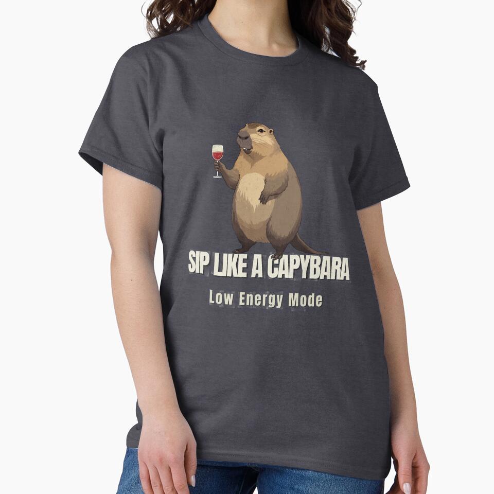 Capybara Wine Lover Shirt – Sip Like a Capybara Low Energy Mode Funny Relaxed Animal Drinking Meme Tee by HOUSE OF TIST