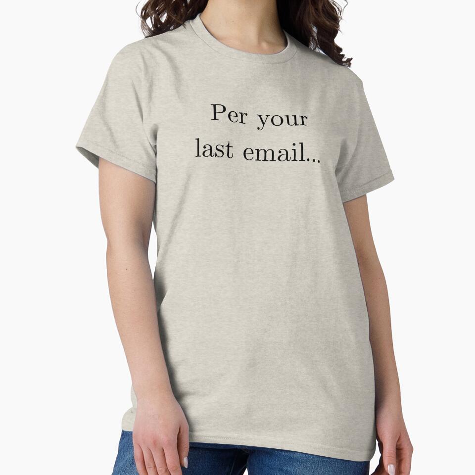 Per Your Last Email... by sandycoconuts