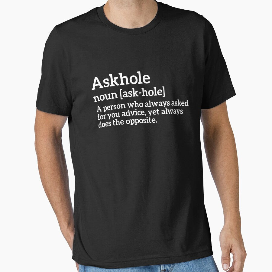 Funny Definition Askhole T-shirt by RedYolk