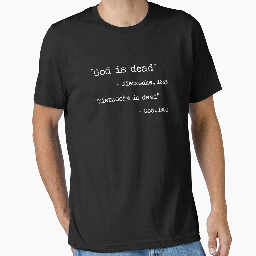 God is dead - friedrich nietzsche by Random Tees