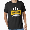 Beer Users - Just enjoy Beer - Beer is the answer i'm worried - Just Drink It - Beer Break - Native Drunk Beer is made by men wine by god - Beer Lover - Beer Fanatic - Beer is Life by mellinnshirts
