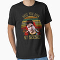 Have You Seen My Baseball Vintage There_s Something About Maryv Unisex T-Shirt by McCaffrey584
