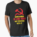 Dark Humor is Like Food Not Everyone Gets it - Funny Anti-Communism Gift Idea by ASClothDesign