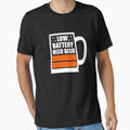 Low Battery need beer - Keep calm e drink cold beer - Beer Lover - Beer Fanatic - Beer is Life by mellinnshirts